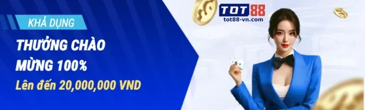 Thưởng chào mừng topzo online